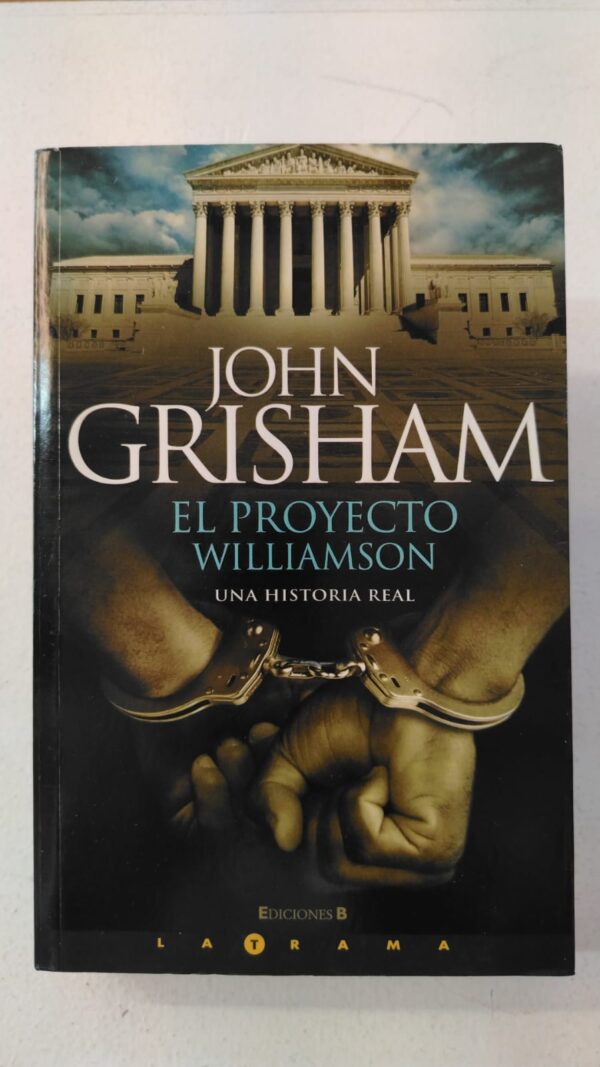El proyecto Williamson – John Grisham