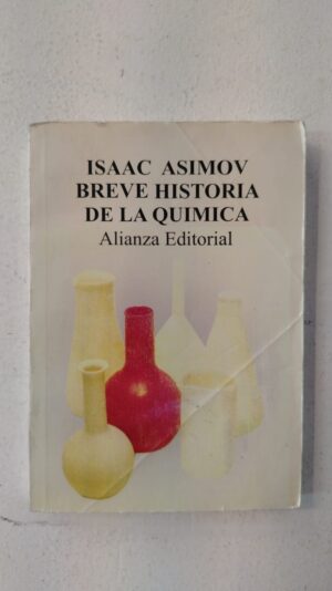 Breve historia de la química – Isaac Asimov