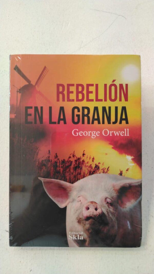 Rebelión en la granja – George Orwell