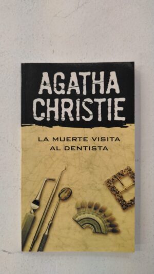 La muerte visita al dentista – Agatha Christie