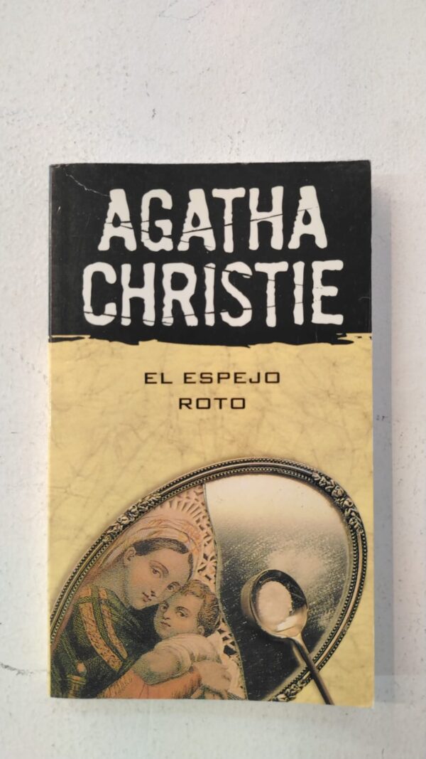 El espejo roto – Agatha Christie