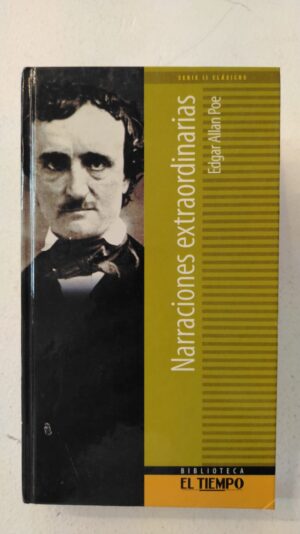 Narraciones extraordinarias – Edgar Allan Poe