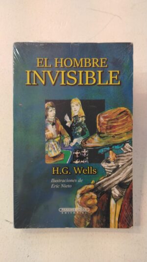 El hombre invisible – H. G. Wells
