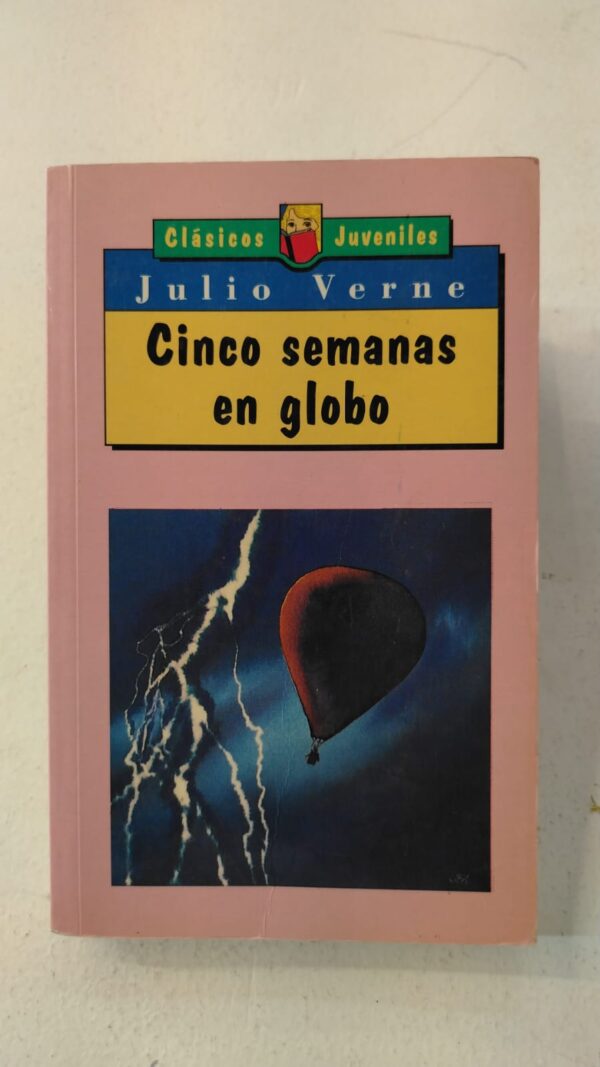 Cinco semanas en globo – Julio Verne