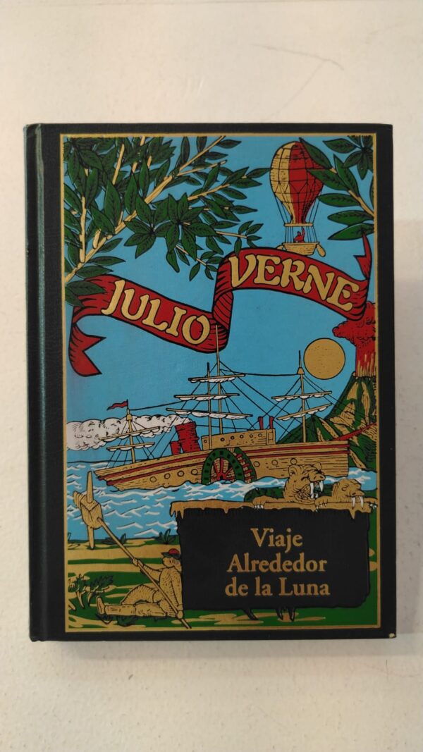 Viaje alrededor de la Luna – Julio Verne