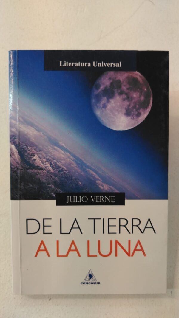 De la Tierra a la Luna – Julio Verne