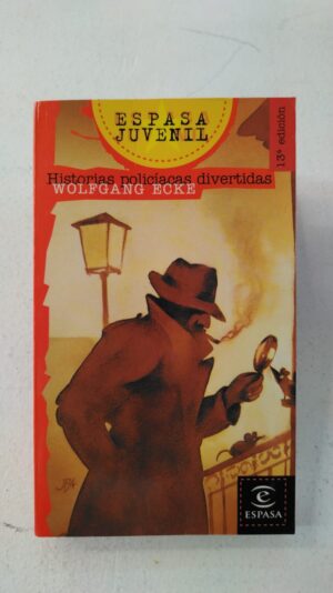 Historias policíacas divertidas – Wolfgang Ecke