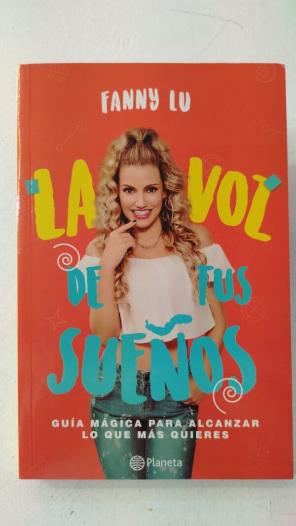 La voz de tus sueños – Fanny Lu
