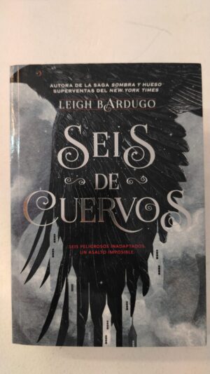 Seis de Cuervos – Leigh Bardugo