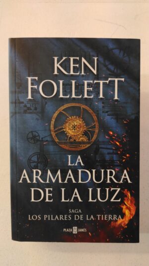 La armadura de la luz – Ken Follett