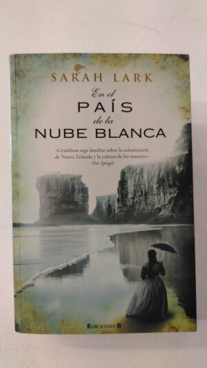 En el país de la nube blanca – Sarah Lark