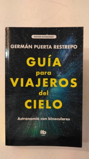 Guía para viajeros del cielo – Germán Puerta Restrepo