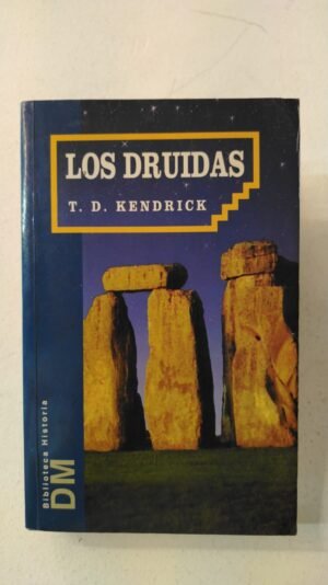 Los druidas – T. D. Kendrick