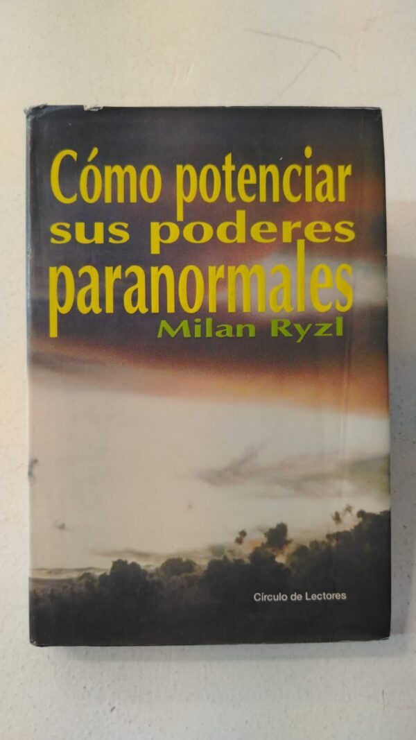 Cómo potenciar sus poderes paranormales – Milan Ryzl