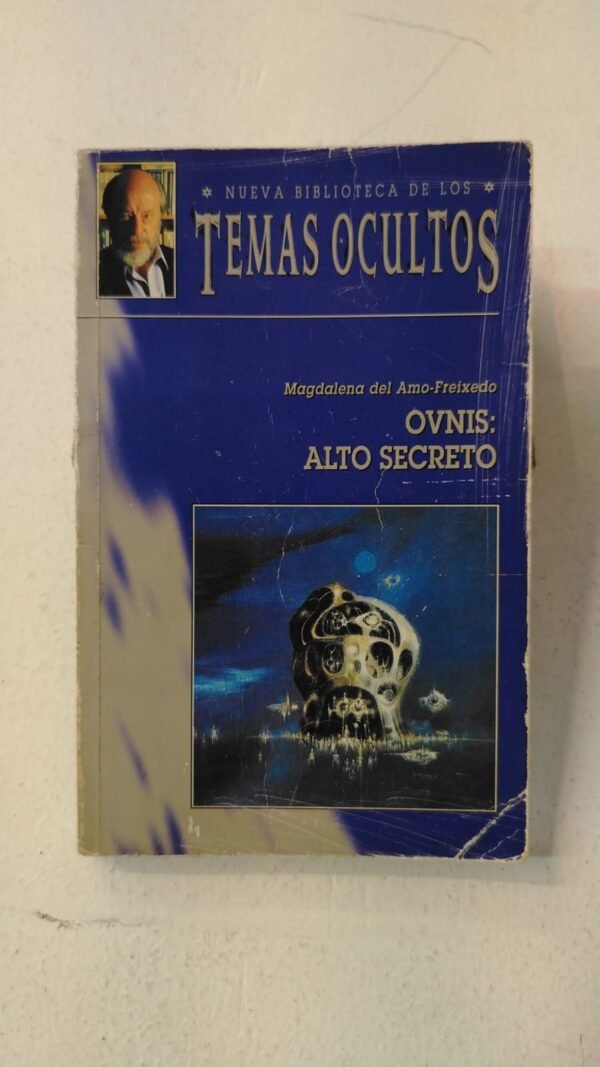 Ovnis: Alto Secreto – Magdalena del Amo Freixedo