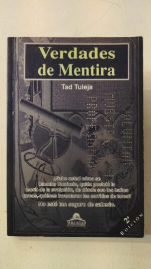 Verdades de mentira – Tad Tuleja