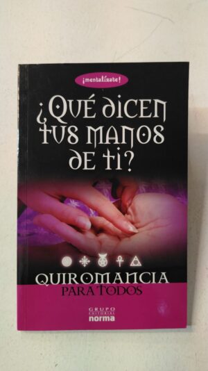 ¿Qué dicen tus manos de ti?