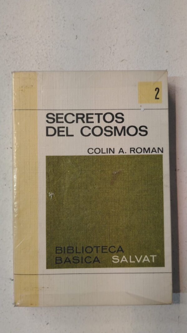 Secretos del cosmos – Colin A. Roman