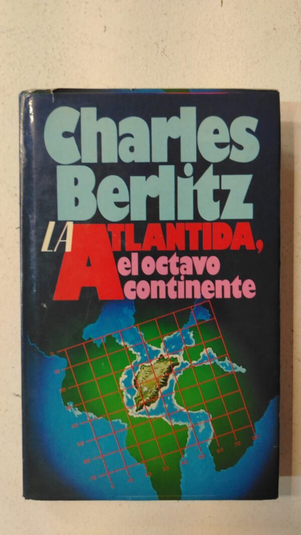 La Atlántida: El octavo continente – Charles Berlitz
