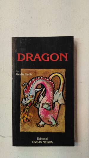 Dragón – Micel Curcio