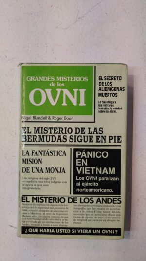 Grandes misterios de los OVNI – Nigel Blundell & Roger Boar