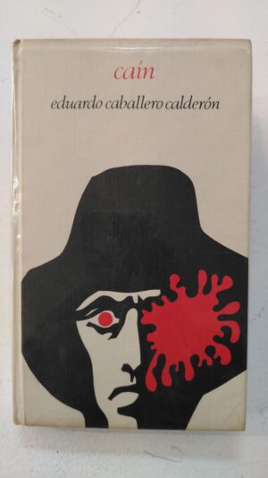 Caín – Eduardo Caballero Calderón