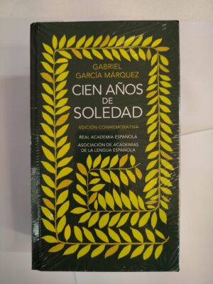 Cien años de soledad – Gabriel García Márquez (Edición Conmemorativa)