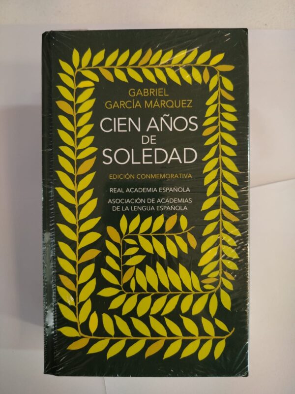 Cien años de soledad – Gabriel García Márquez (Edición Conmemorativa)