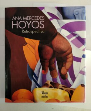 Ana Mercedes Hoyos – Retrospectiva