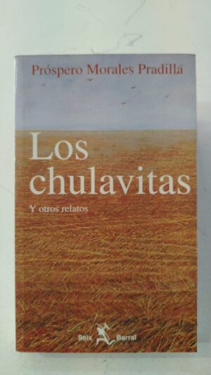 Los chulavitas - Prospero Morales Pradilla