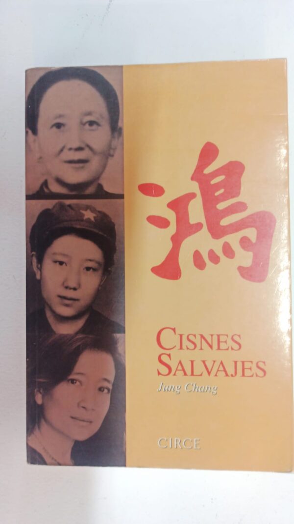Cisnes salvajes - Jung Chang