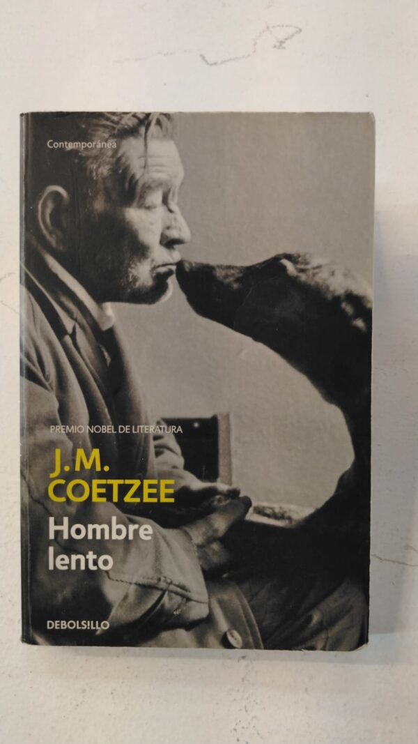 Hombre lento - J.M Coetzee