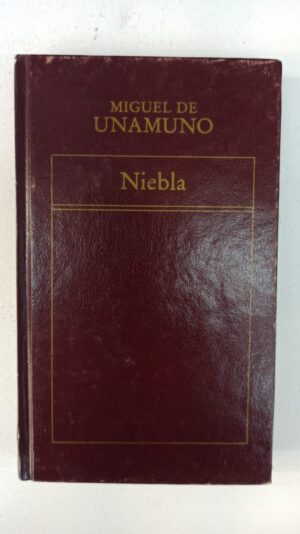 Niebla - Miguel de Unamundo