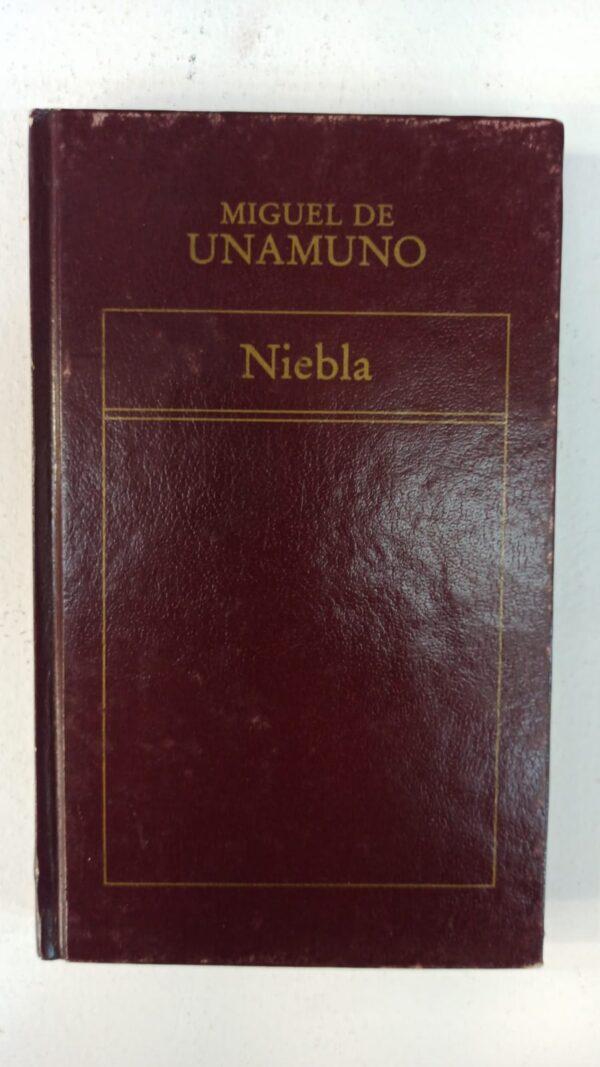 Niebla - Miguel de Unamundo