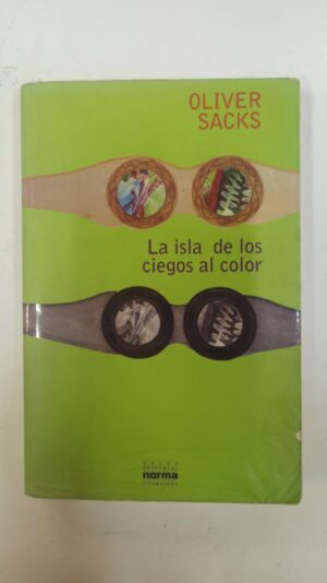 La isla de los ciegos al color - Oliver Sacks