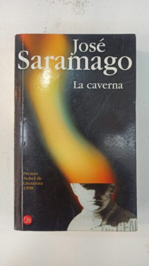 La caverna - Jose Saramago