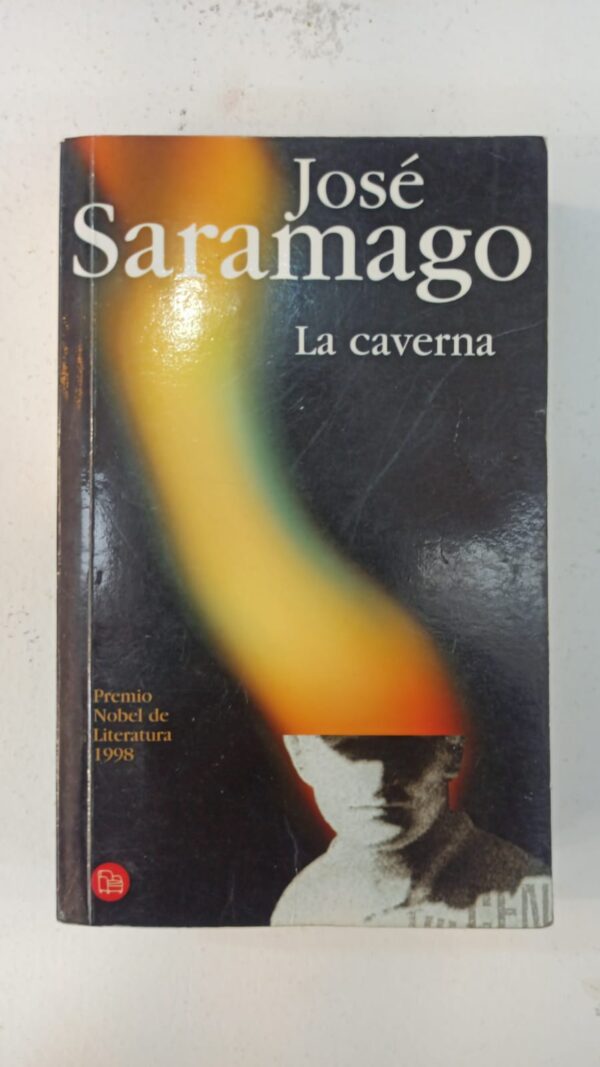 f9b9602b-5ebd-47f5-a62d-eae4eccbb716 La caverna - Jose Saramago