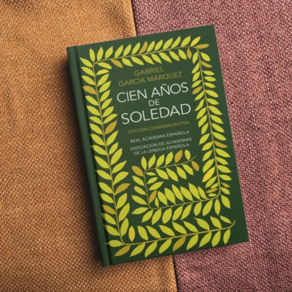 4 Cien años de soledad (edición conmemorativa) - Gabriel García Márquez
