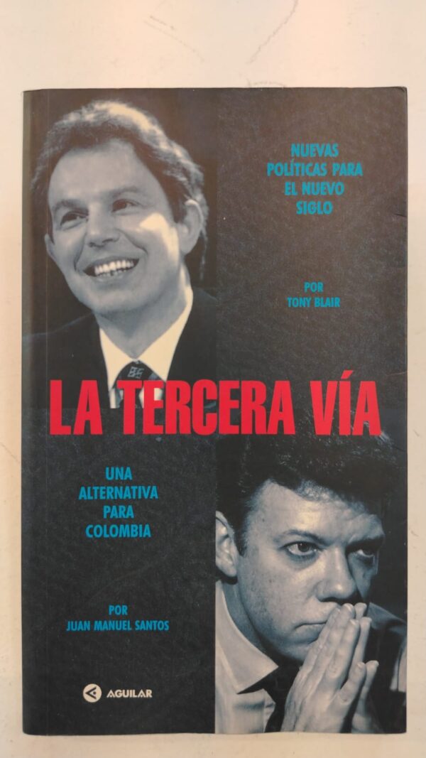WhatsApp Image 2025-07-02 at 10.04.07 PM La tercera vía – Tony Blair y Juan Manuel Santos
