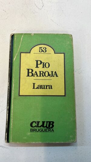 Laura – Pío Baroja