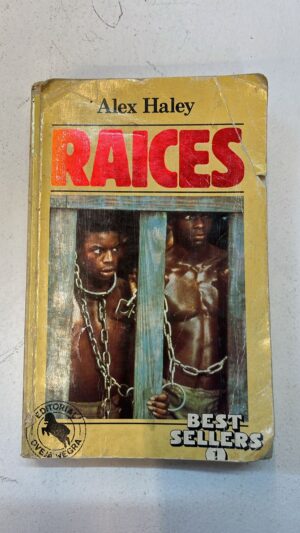 Raíces – Alex Haley