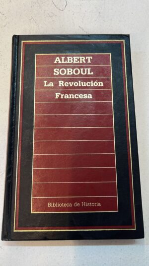 La Revolución Francesa – Albert Soboul