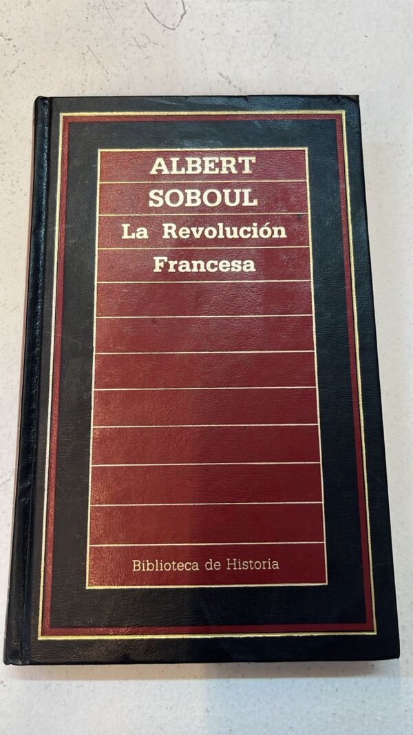 La Revolución Francesa – Albert Soboul