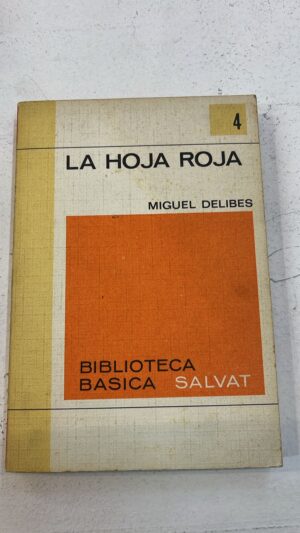 La hoja roja – Miguel Delibes
