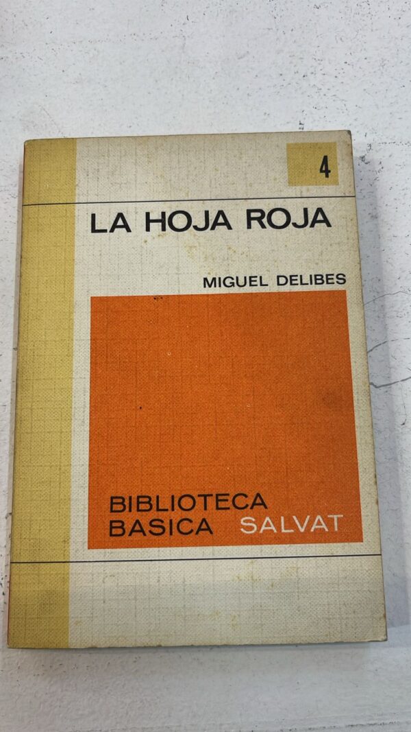 La hoja roja – Miguel Delibes