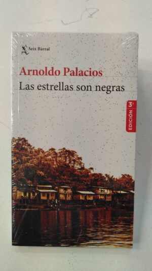 Las estrellas son negras – Arnoldo Palacios