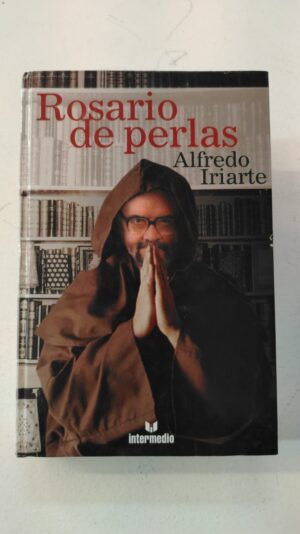 Rosario de perlas – Alfredo Iriarte