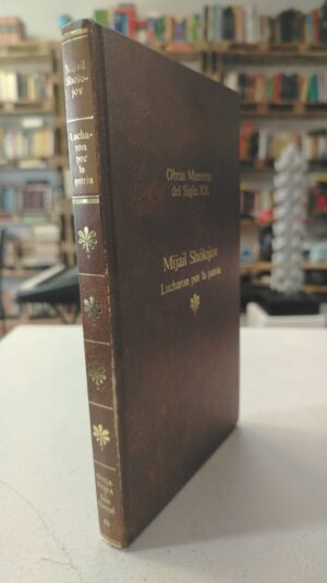 Lucharon por la patria – Mijaíl Shólojov