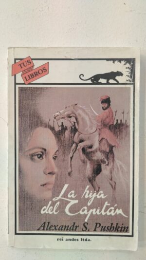 La hija del capitán – Aleksandr S. Pushkin
