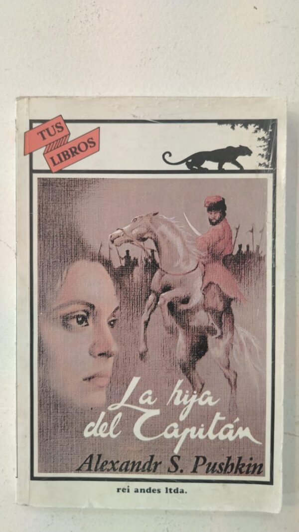 La hija del capitán – Aleksandr S. Pushkin